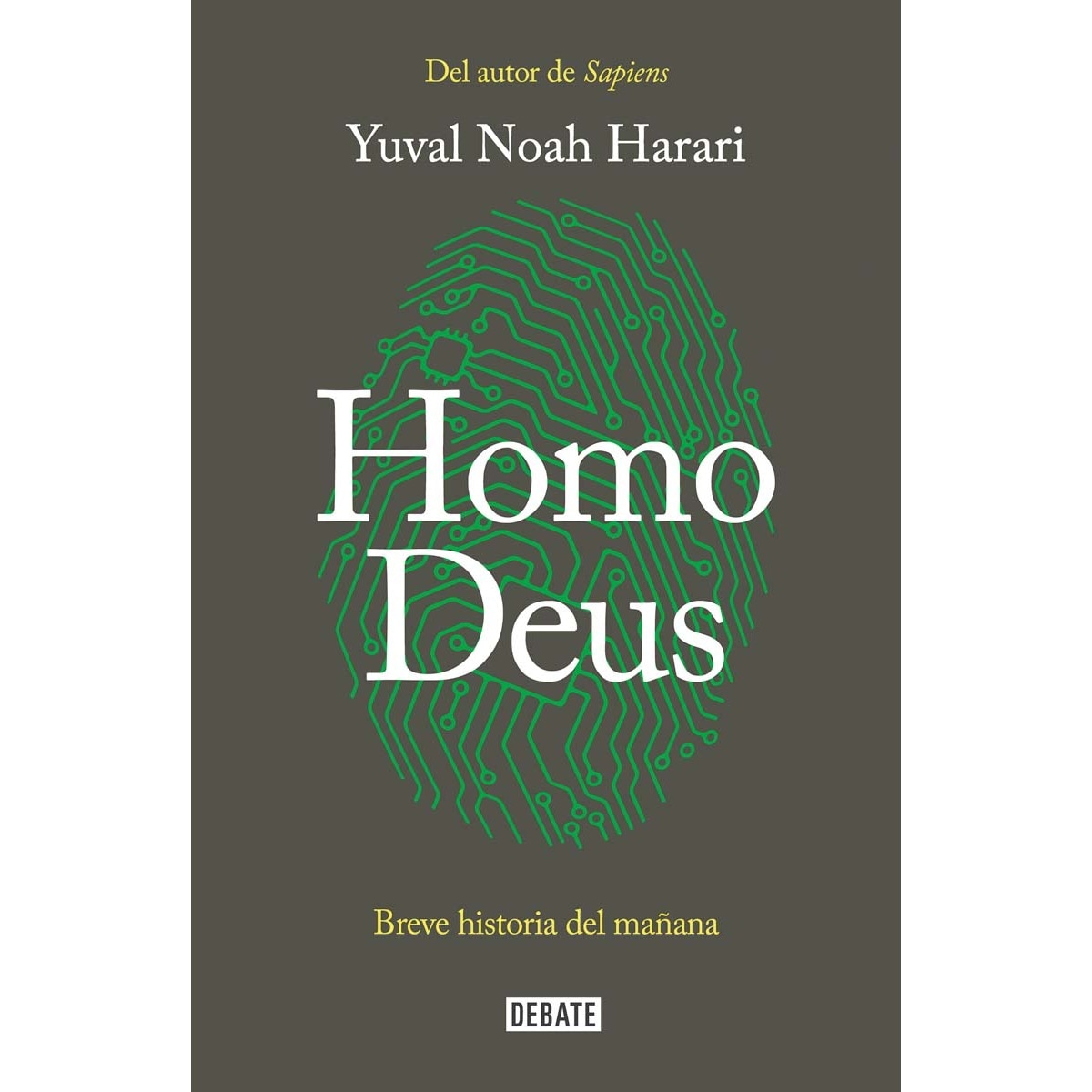 Imagen 0 de Homo Deus: Breve historia del mañana