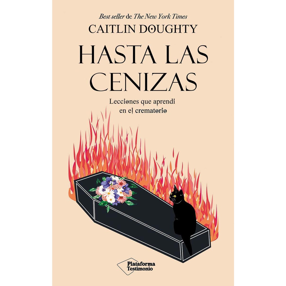 Imagem 0 de Hasta las cenizas: Lecciones que aprendí en el crematorio (Capa mole com abas)