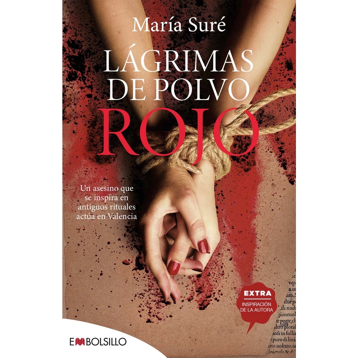 Imagem 0 de Lágrimas de polvo rojo: Un asesino que se inspira en antiguos rituales actúa en Valencia (Bolso) (Capa mole)