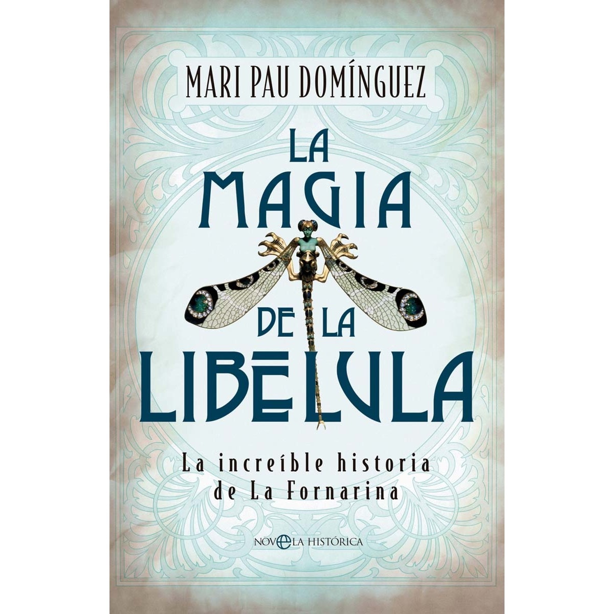 Imagem 0 de La magia de la libélula: La increíble historia de La Fornarina (Capa mole com abas)