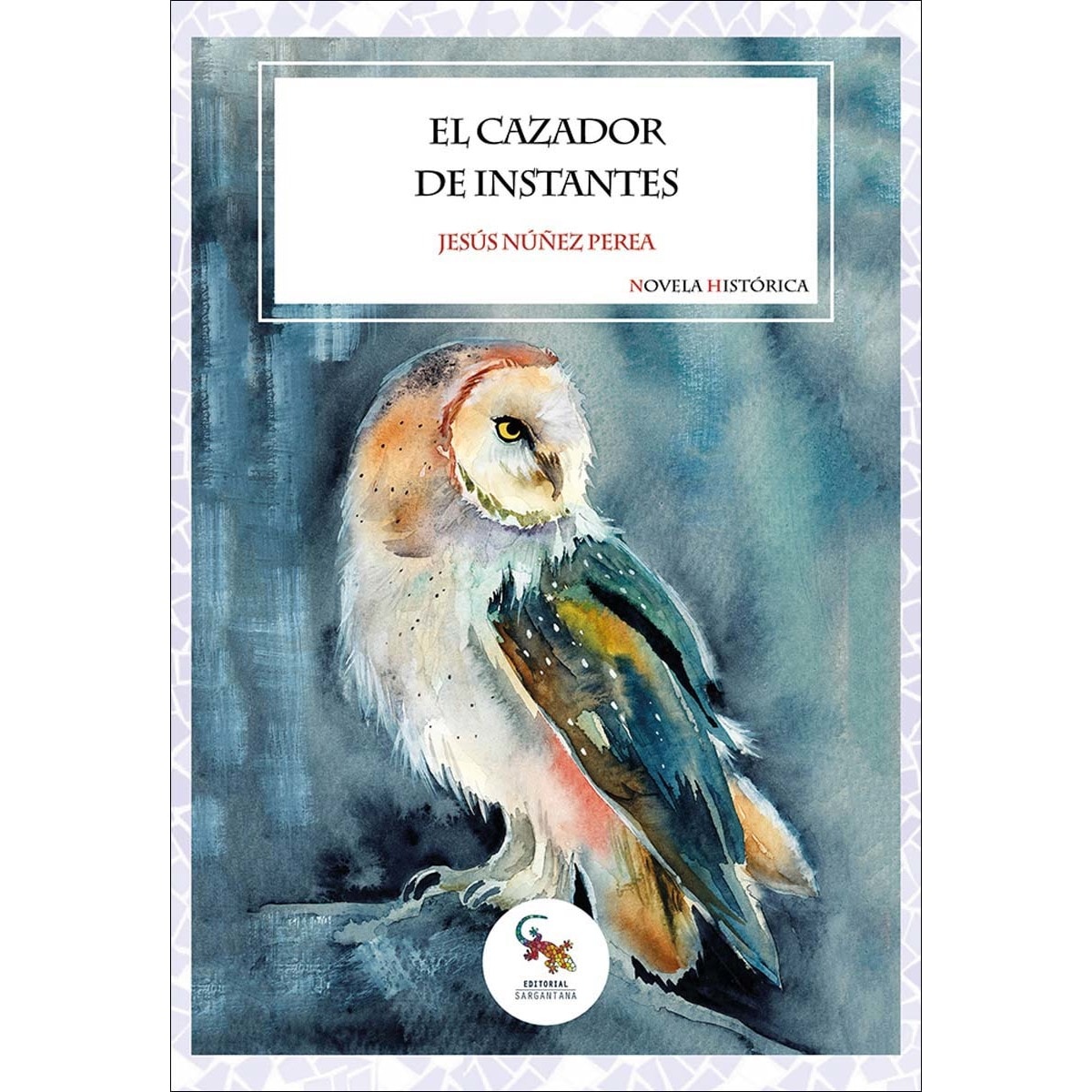 El cazador de instantes (Capa mole com abas) 1