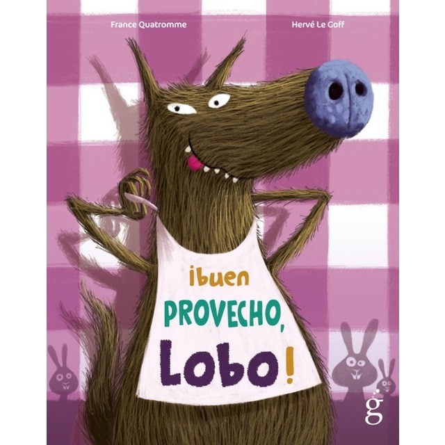 Imagem 0 de ¡Buen provecho, Lobo! (Capa dura)