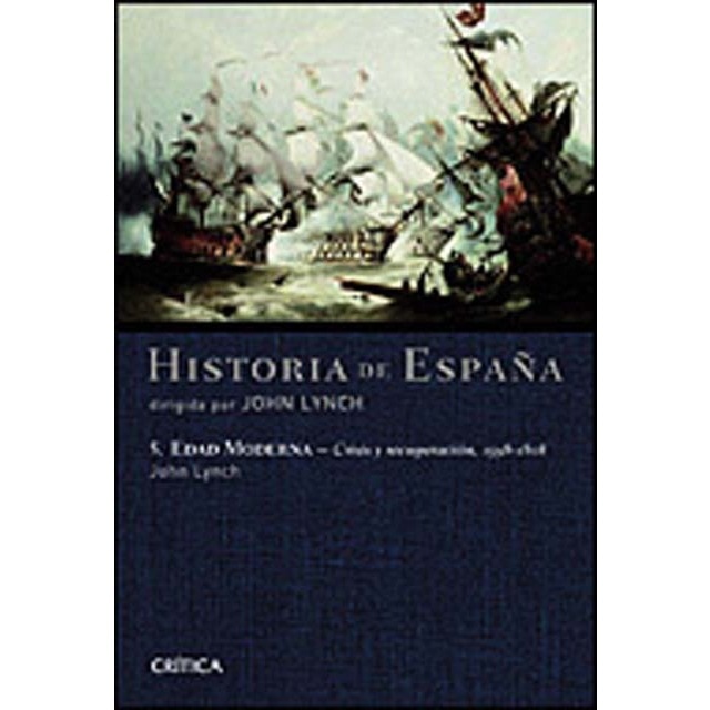 Imagem 0 de Edad Moderna: Crisis y recuperación, 1598-1808: Historia de España, vol. 5 (Capa dura)