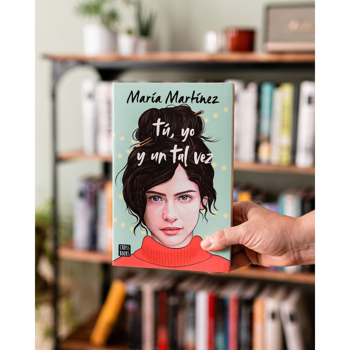 Tú, yo y un tal vez (Capa mole com abas) 6