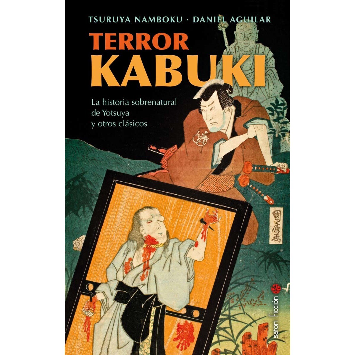 Imagem 0 de TERROR KABUKI: La historia sobrenatural de Yotsuya y otros clásicos (Capa mole)