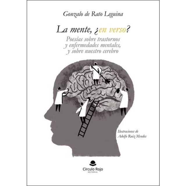 Imagem 0 de La mente ¿en verso?: Poesías sobre trastornos y enfermedades mentales, y sobre nuestro cerebro