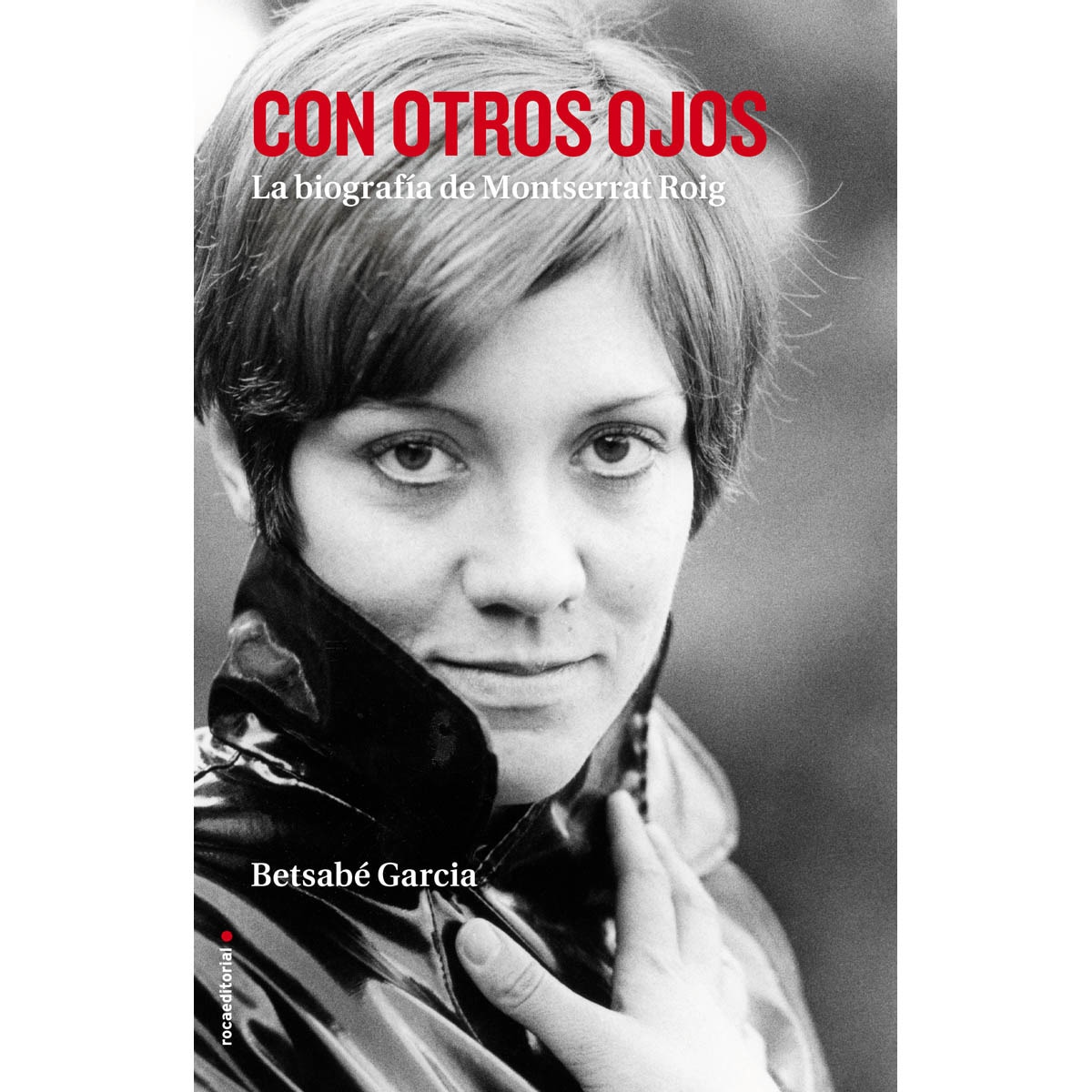Imagem 0 de Con otros ojos: La biografía de Montserrat Roig (Capa mole com abas)