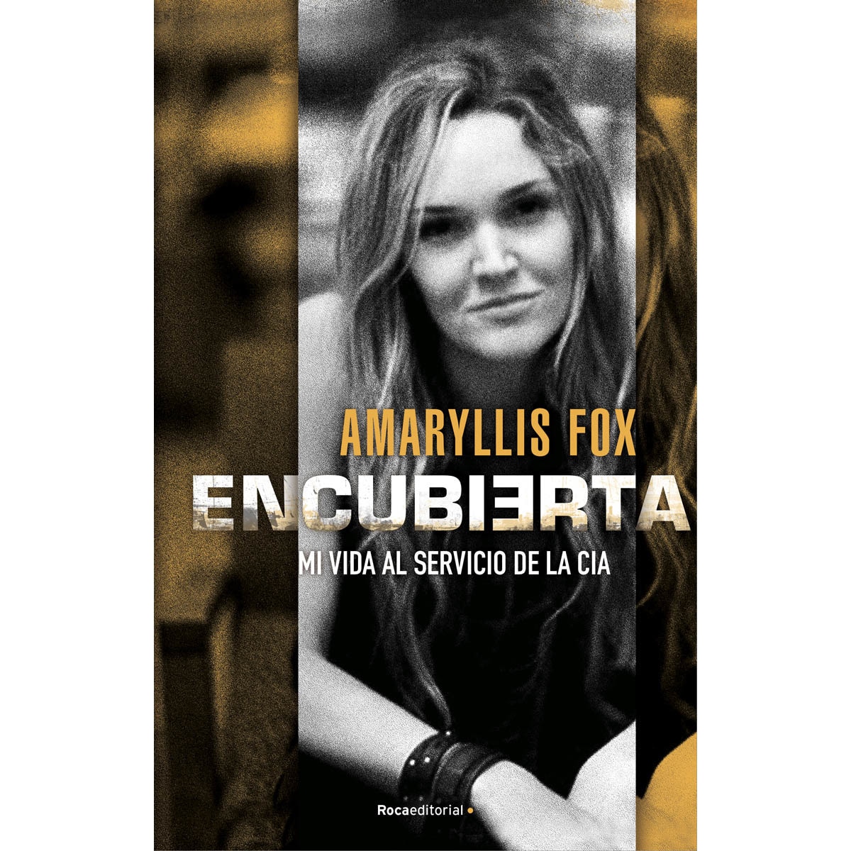 Encubierta: Mi vida al servicio de la CIA (Capa mole) 1