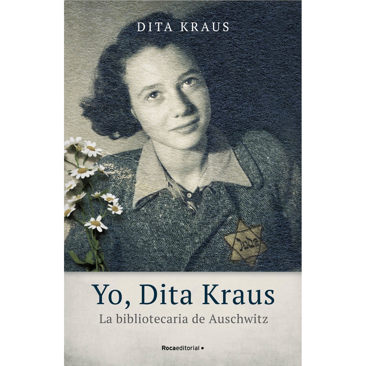 Imagem 0 de Yo, Dita Kraus. La bibliotecaria de Auschwitz (Capa dura)