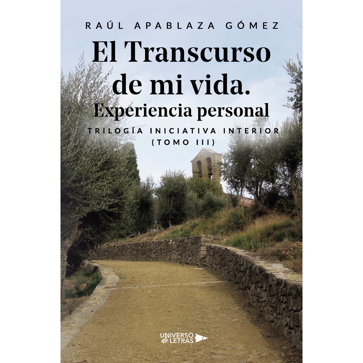 El Transcurso de mi vida. Experiencia personal (Capa mole) 1