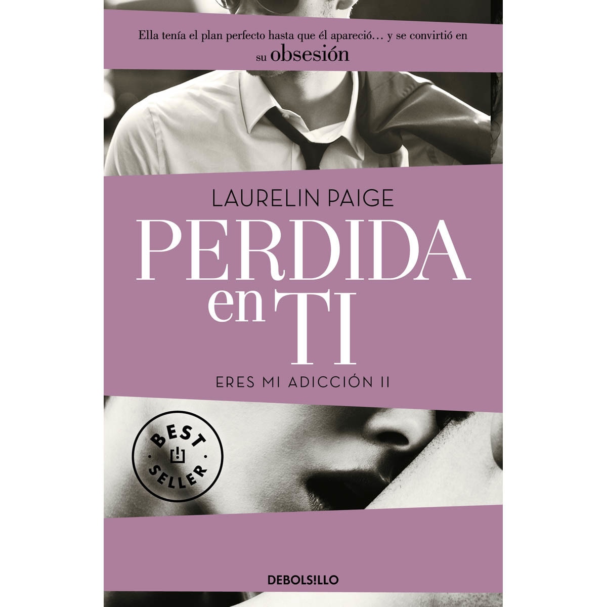 Imagen 0 de Perdida en ti (Eres mi adicción 2)  (Bolsillo) (Tapa blanda)