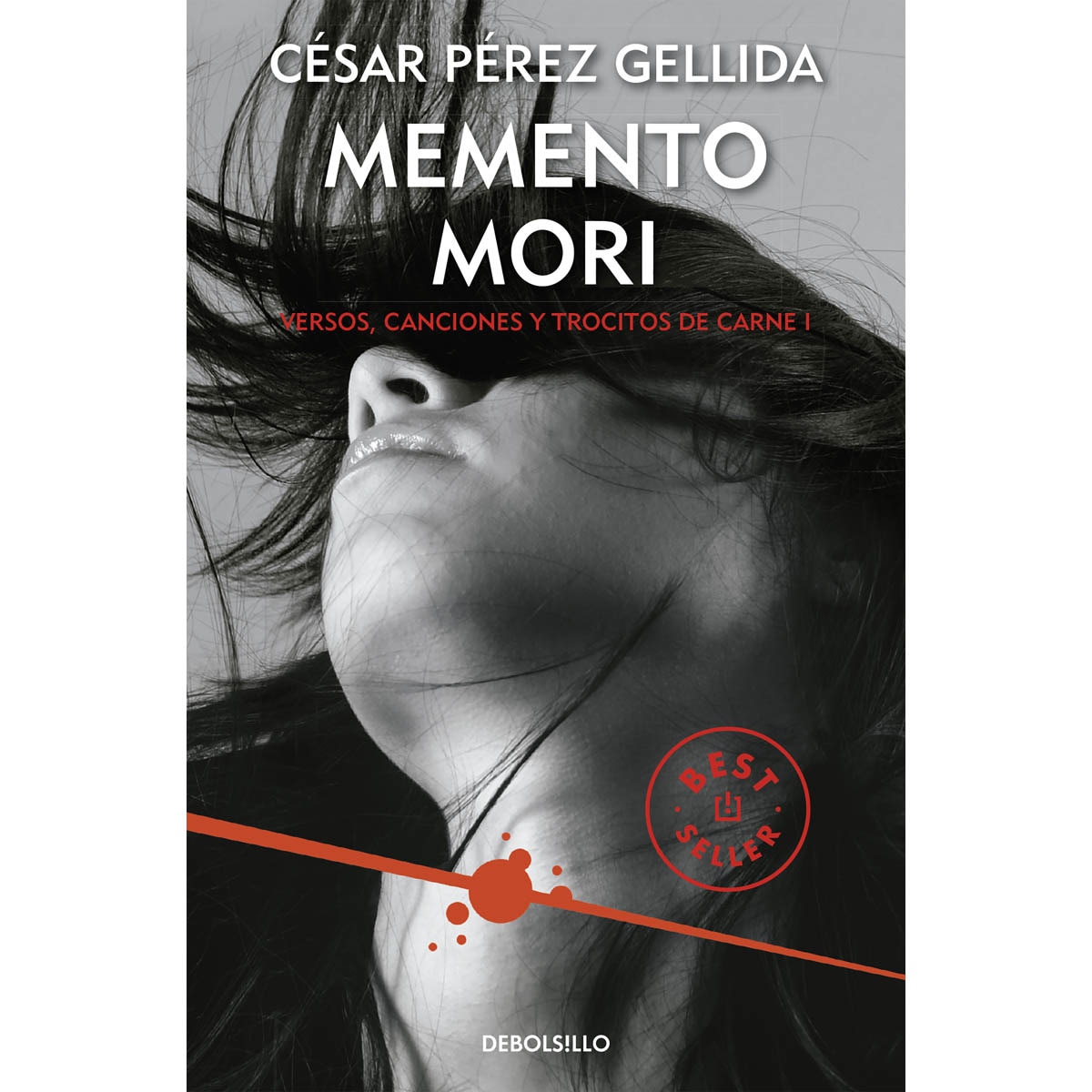 Memento mori (Versos, canciones y trocitos de carne 1) (Capa mole) 1