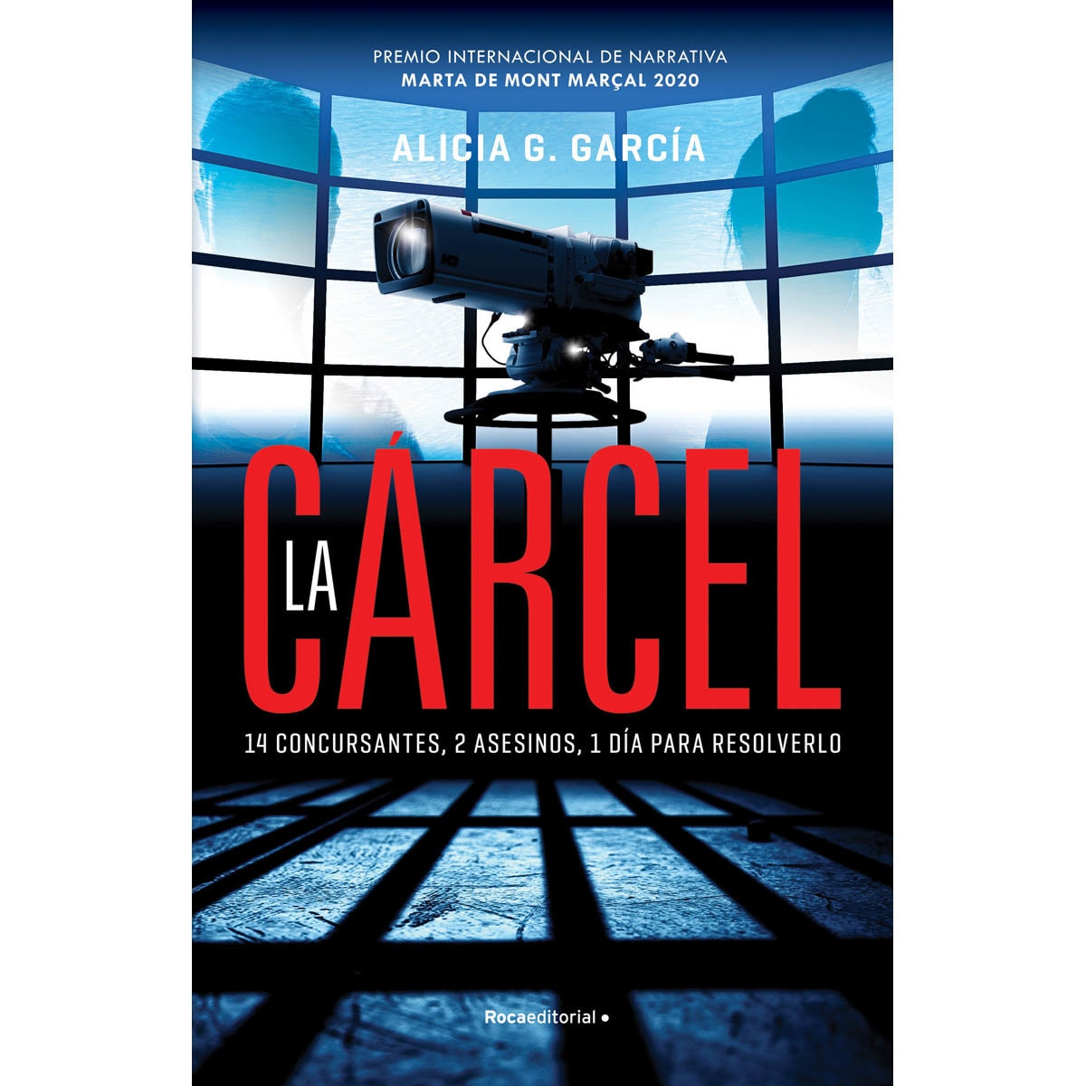 La cárcel: Premio Mont Marçal 2020 (Capa dura) 1