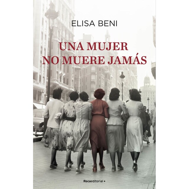 Imagem 0 de Una mujer no muere jamás (Capa mole)