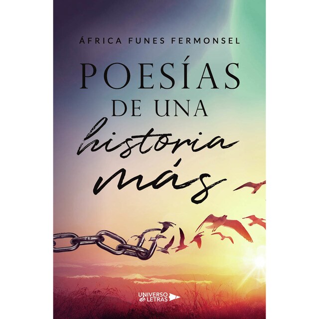 Imagen 0 de Poesías de una historia más  (Tapa blanda)