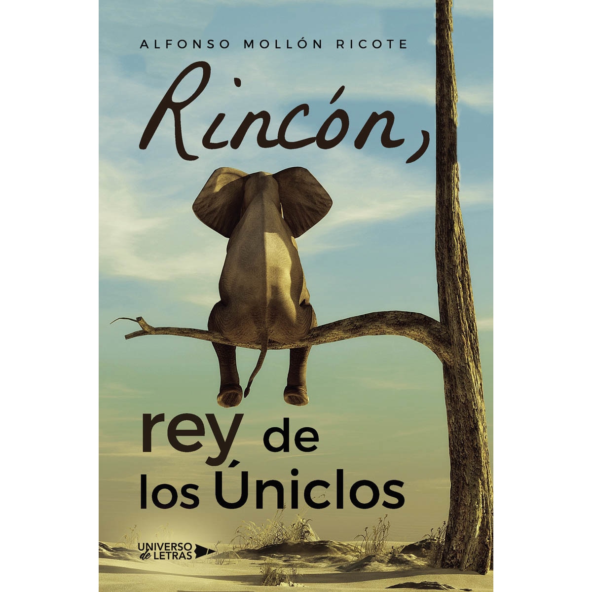 Rincón, rey de los Úniclos (Capa mole) 1
