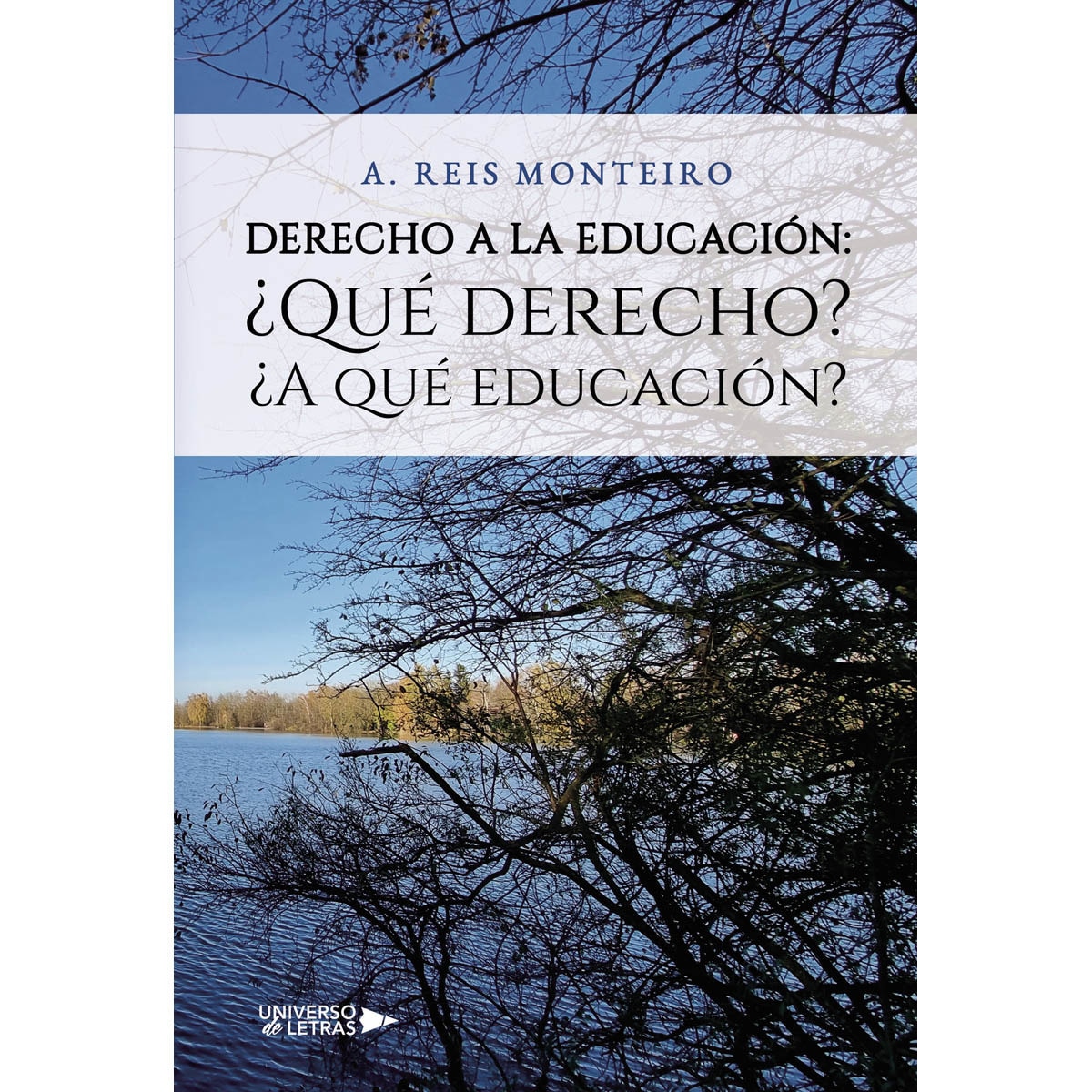 Derecho a la Educación:  Qué derecho   A qué educación (Capa mole) 1