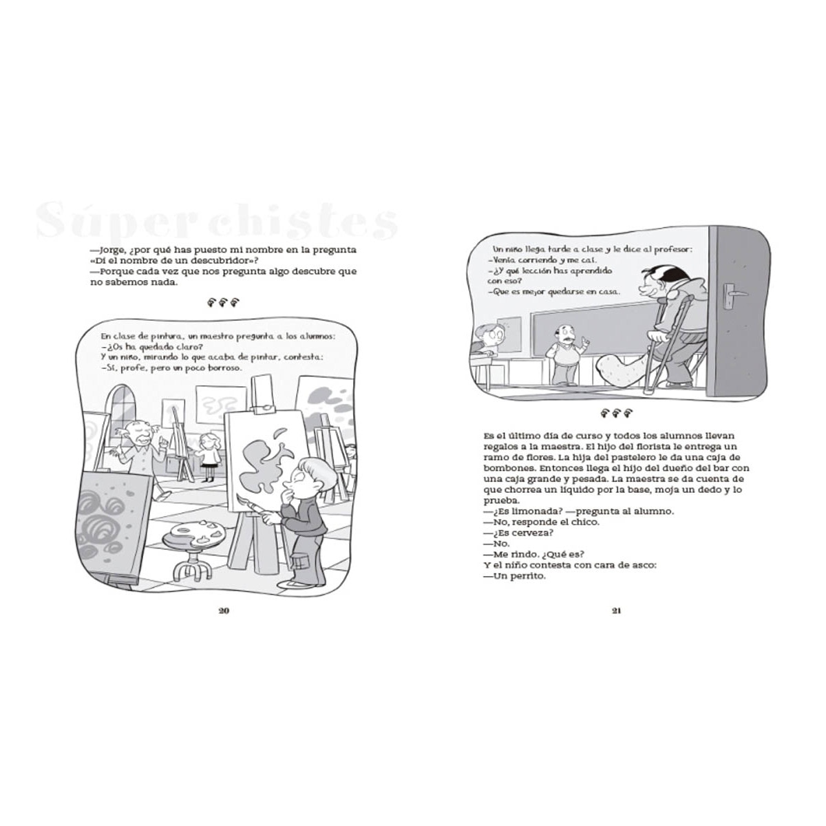 Súper Chistes 1 - Los chistes más tronchantes sobre el lugar más aburrido del mundo: ¡EL COLE!: Libro de chistes para niños y niñas  (Tapa blanda) 6
