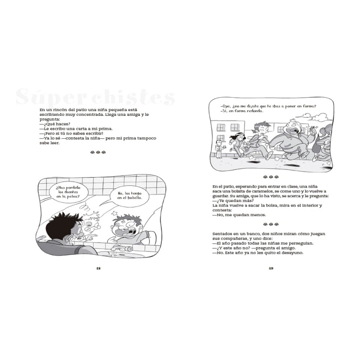 Súper Chistes 1 - Los chistes más tronchantes sobre el lugar más aburrido del mundo: ¡EL COLE!: Libro de chistes para niños y niñas  (Tapa blanda) 5