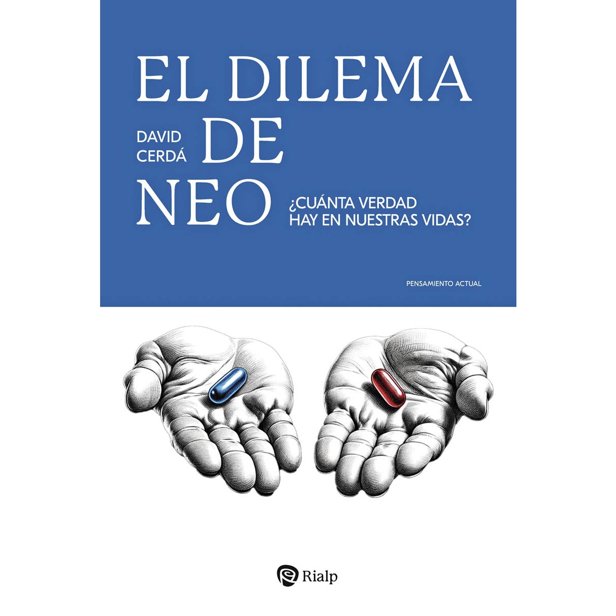Imagem 0 de El dilema de Neo: ¿Cuánta verdad hay en nuestras vidas? (Capa mole)