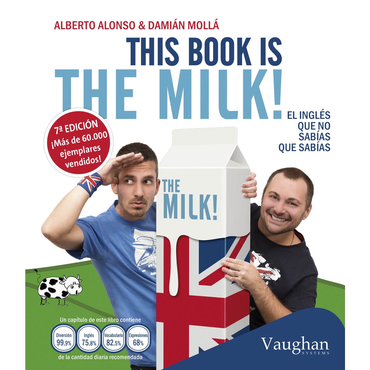 Imagem 0 de This book is the milk!: El inglés que no sabías que sabías