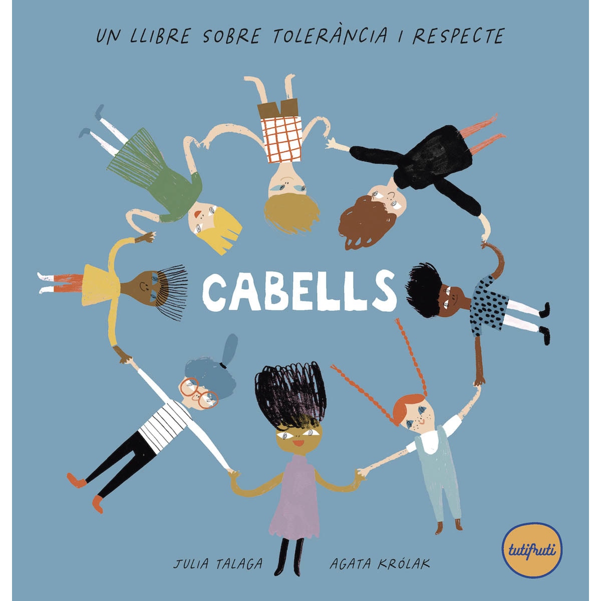 Imagem 0 de Cabells: un llibre sobre tolerància i respecte (Capa dura)