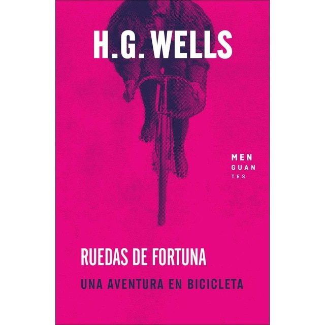 Imagen 0 de Ruedas de fortuna: Una aventura en bicicleta (Tapa blanda)