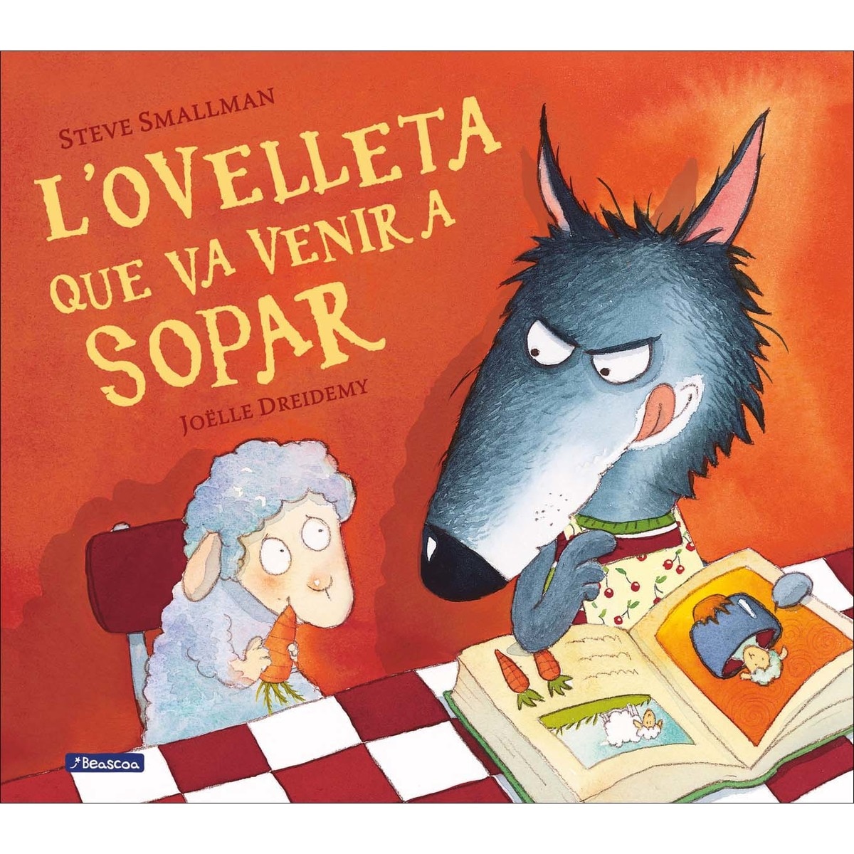 L'ovelleta que va venir a sopar (L'ovelleta que va venir a sopar) (Capa dura) 1