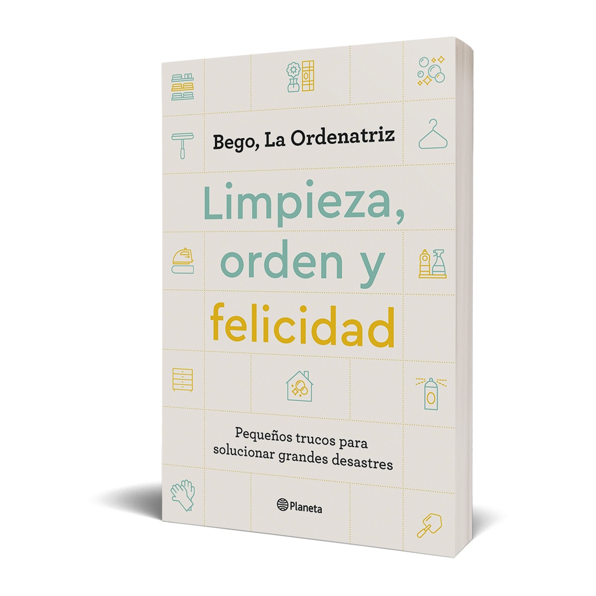 Limpieza, orden y felicidad: Pequeños trucos para solucionar grandes desastres (Tapa blanda) 3