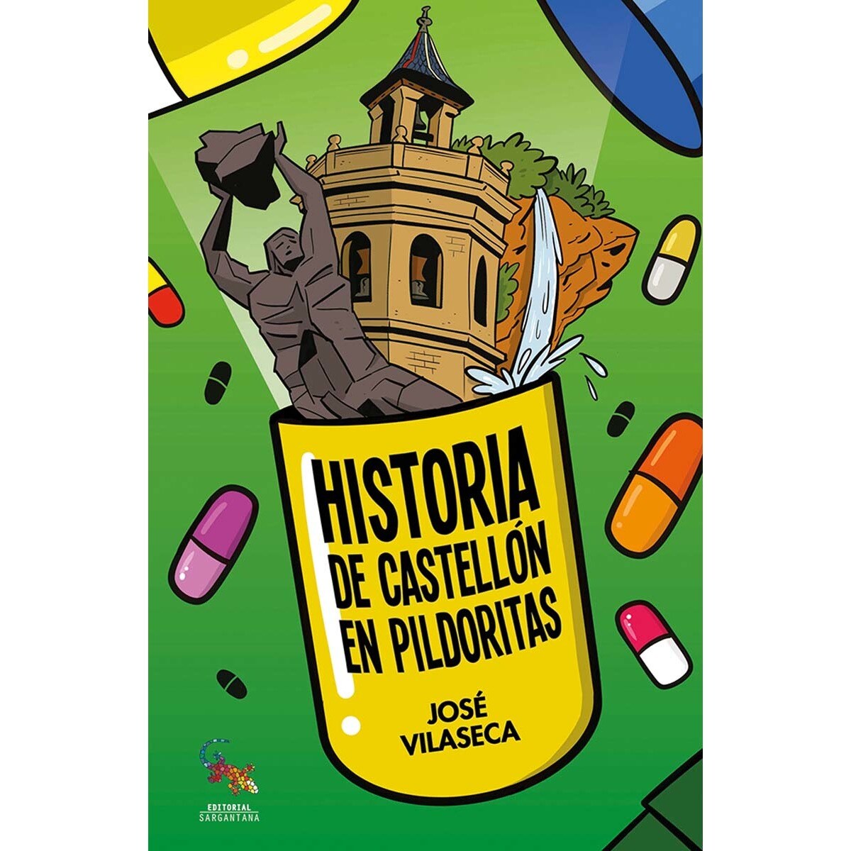 Historia de Castellón en pildoritas (Capa mole com abas) 1