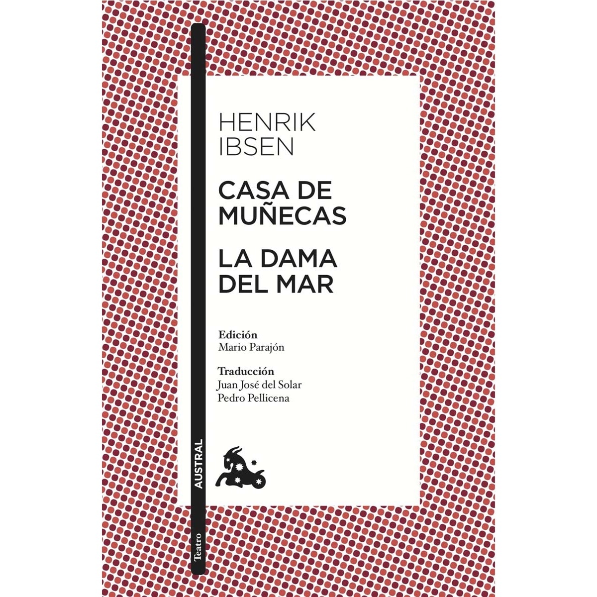 Imagem 0 de Casa de muñecas / La dama del mar: Edición de Mario Parajón. Traducción de Juan José del Solar y Pedro Pellicena (Bolso) (Capa mole)