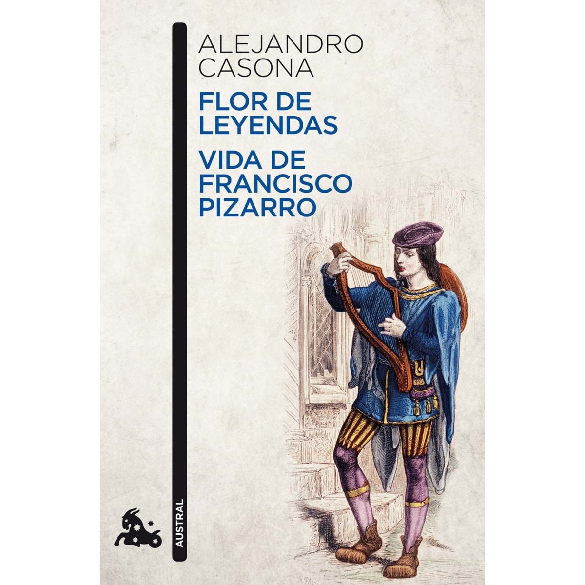 Imagen 0 de Flor de leyendas / Vida de Francisco Pizarro  (Bolsillo) (Tapa blanda)
