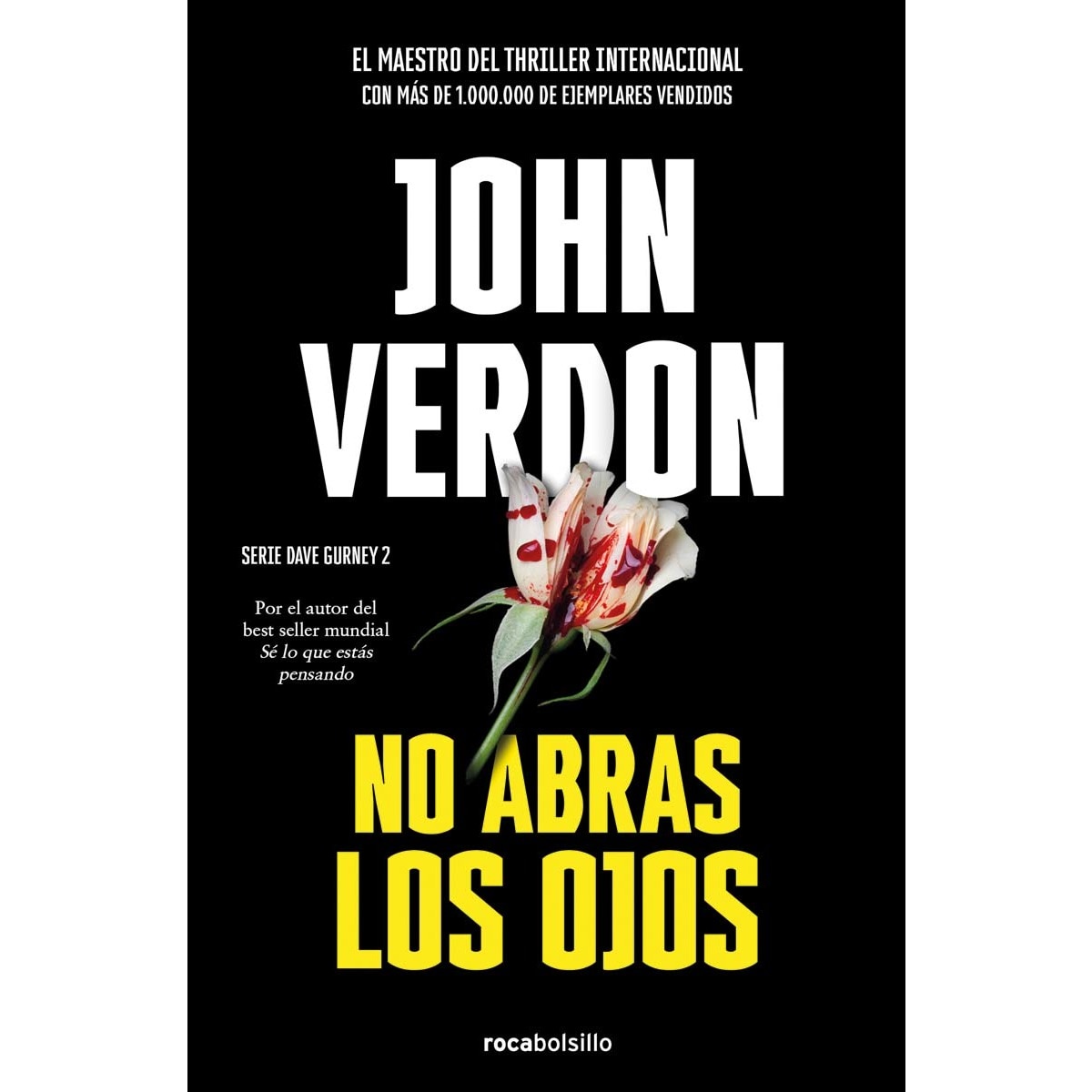 Imagen 0 de No abras los ojos (Serie David Gurney 2)  (Tapa blanda)