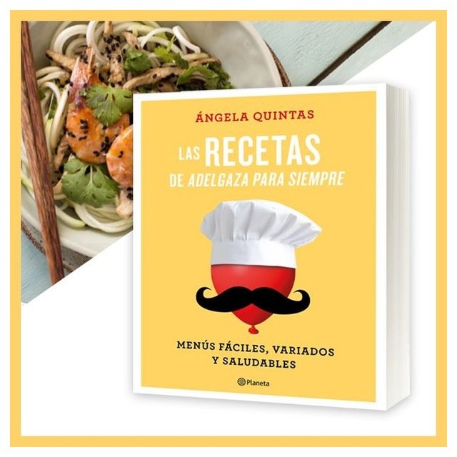 Las recetas de Adelgaza para siempre: Menús fáciles, variados y saludables  (Tapa blanda con solapas) 2