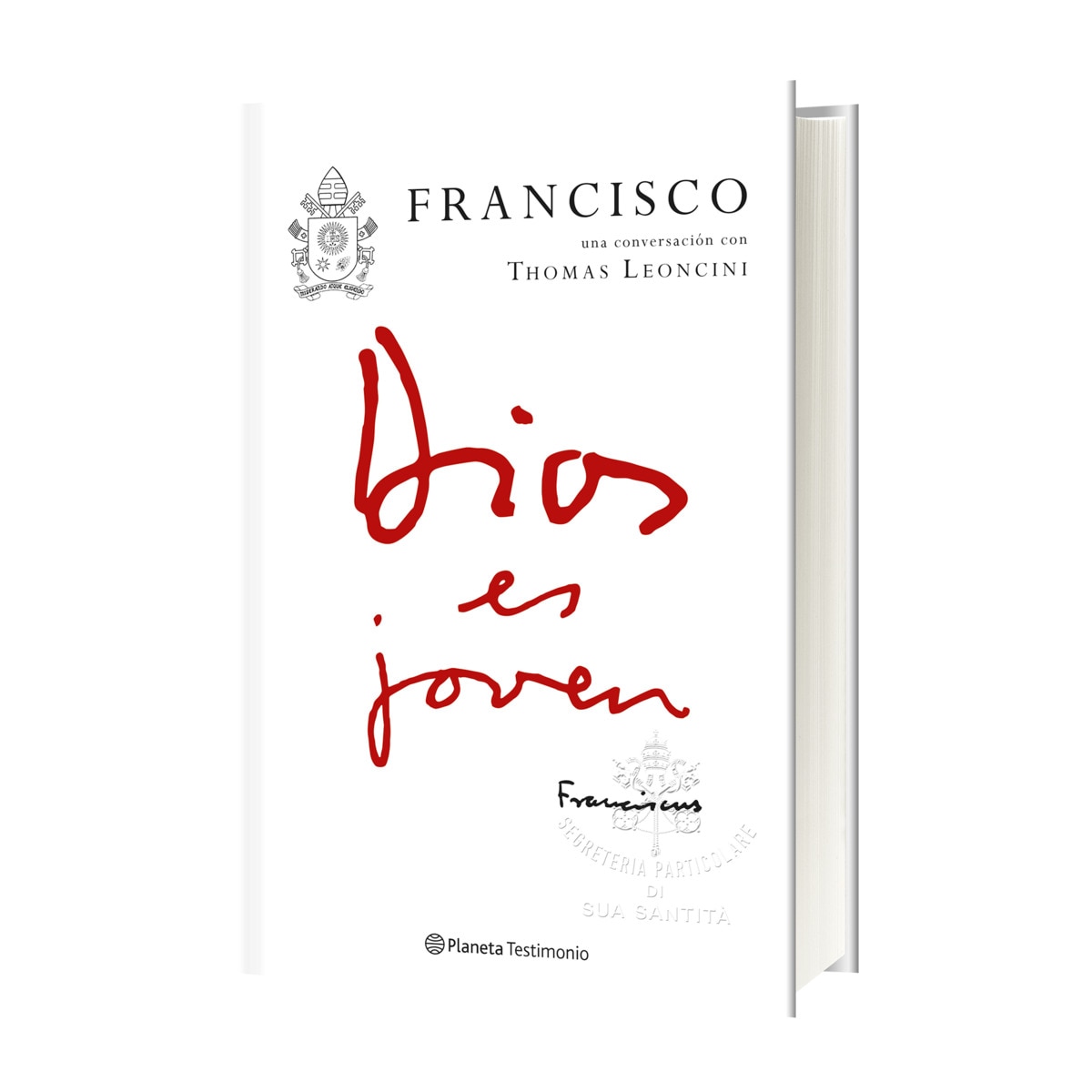 Dios es joven: Francisco una conversación con Thomas Leoncini (Capa dura) 2