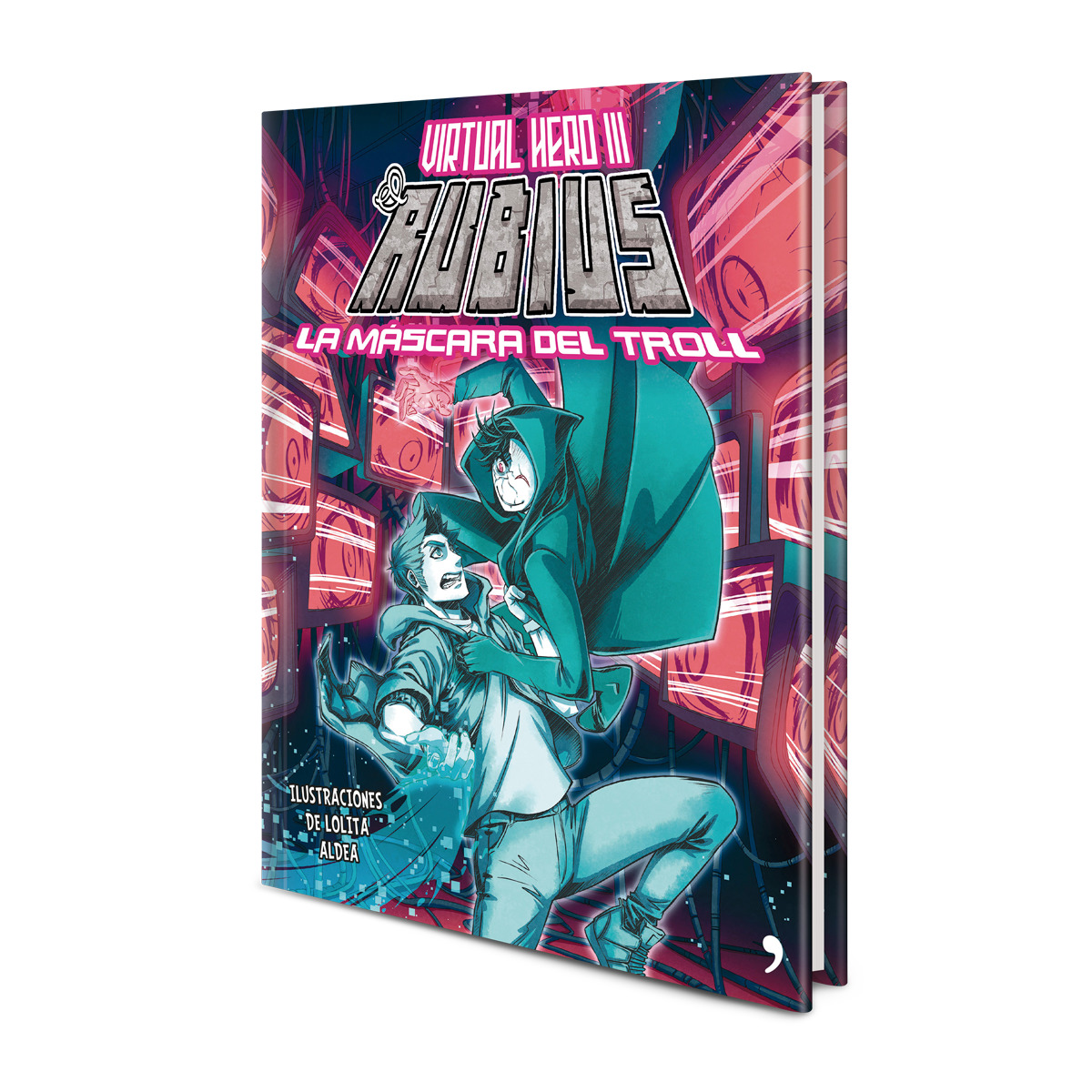 La máscara del troll: Virtual Hero III  (Tapa dura) 2