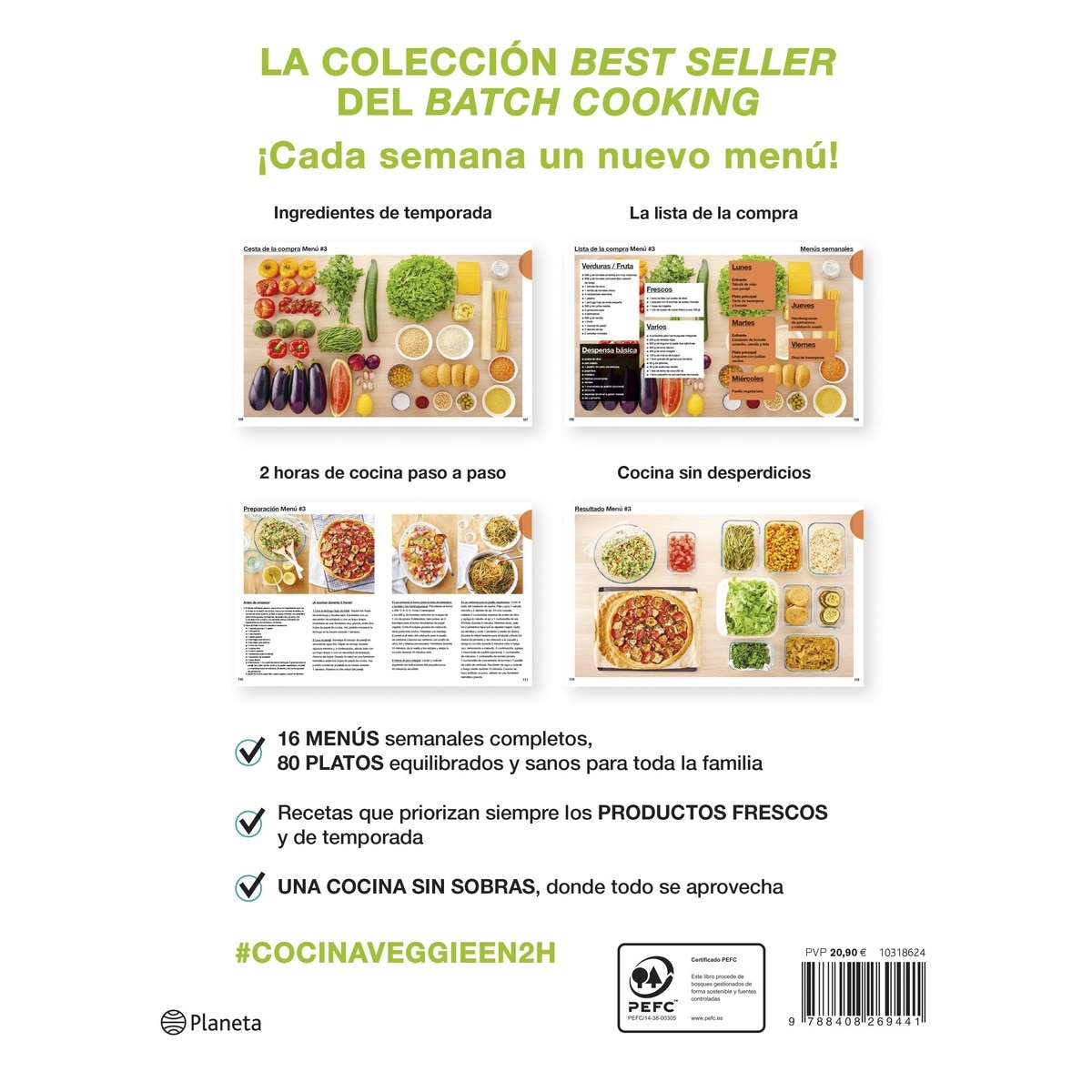 Cocina veggie en 2 horas para toda la semana: El bestseller internacional del batch cooking  (Tapa blanda con solapas) 2