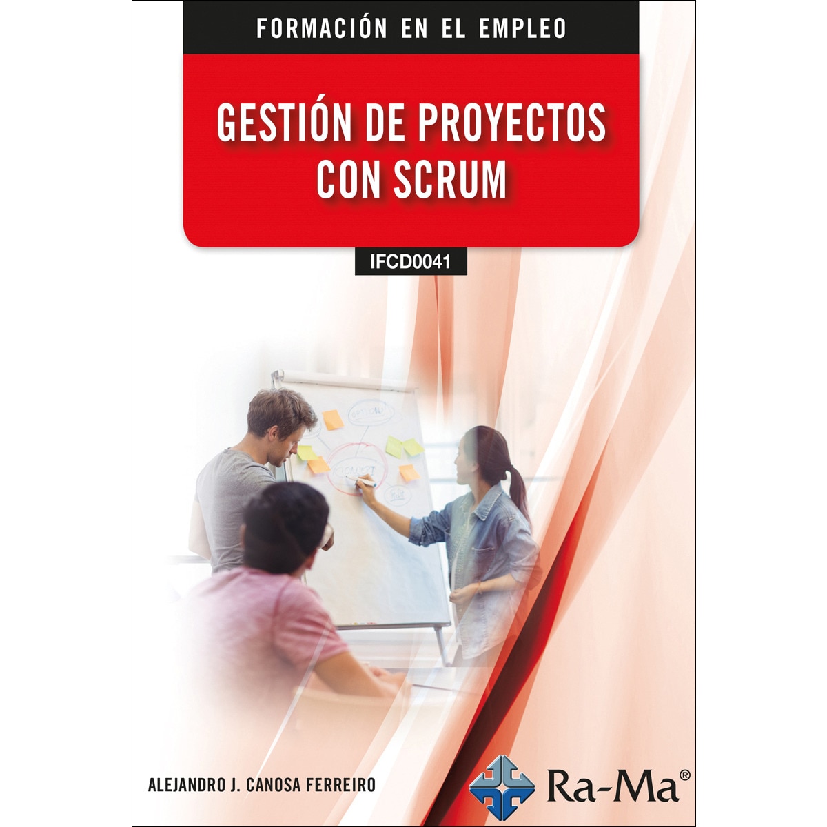 Imagem 0 de (IFCD0041) Gestión de Proyectos con SCRUM (Capa mole)