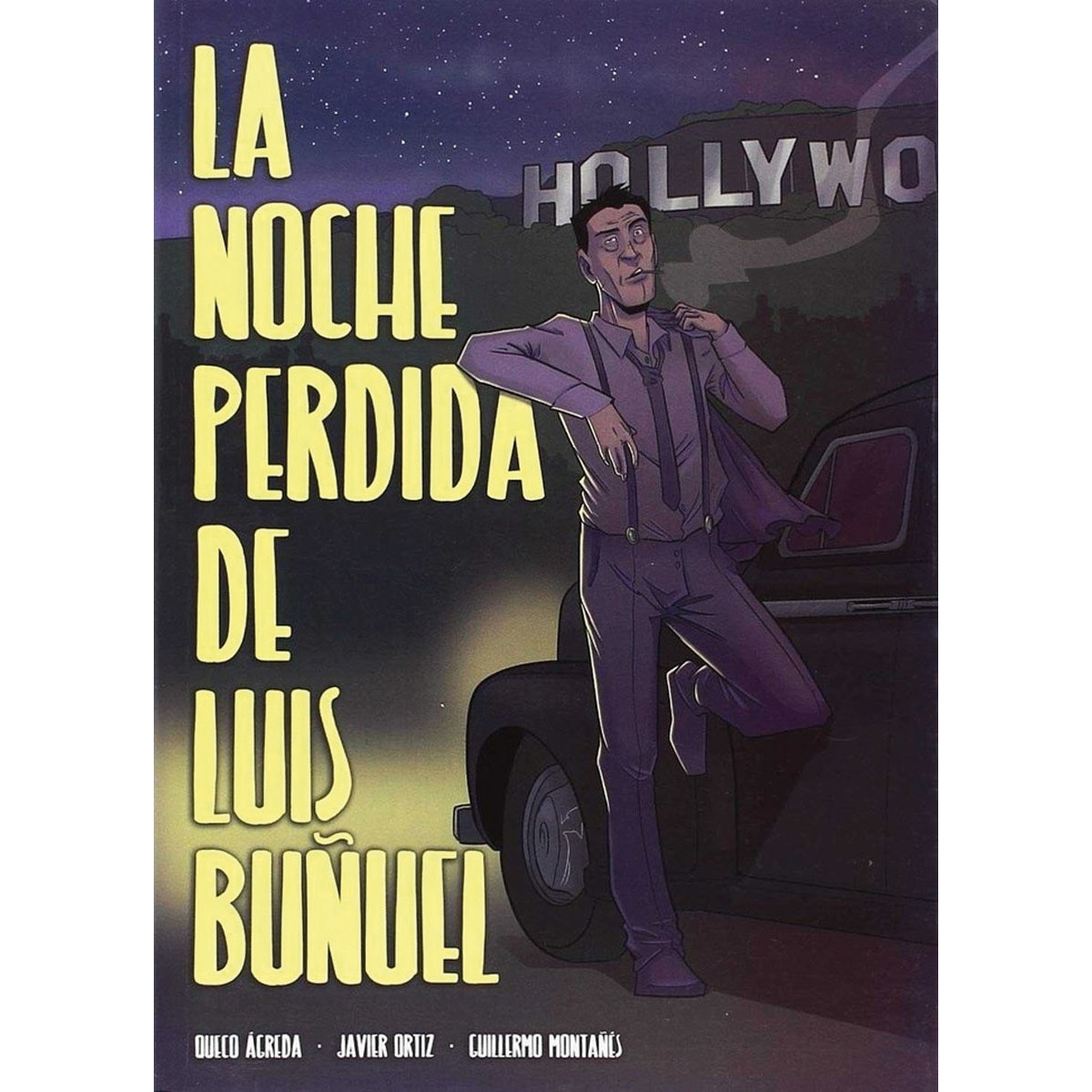 La noche perdida de Luis Buñuel (Capa mole) 1