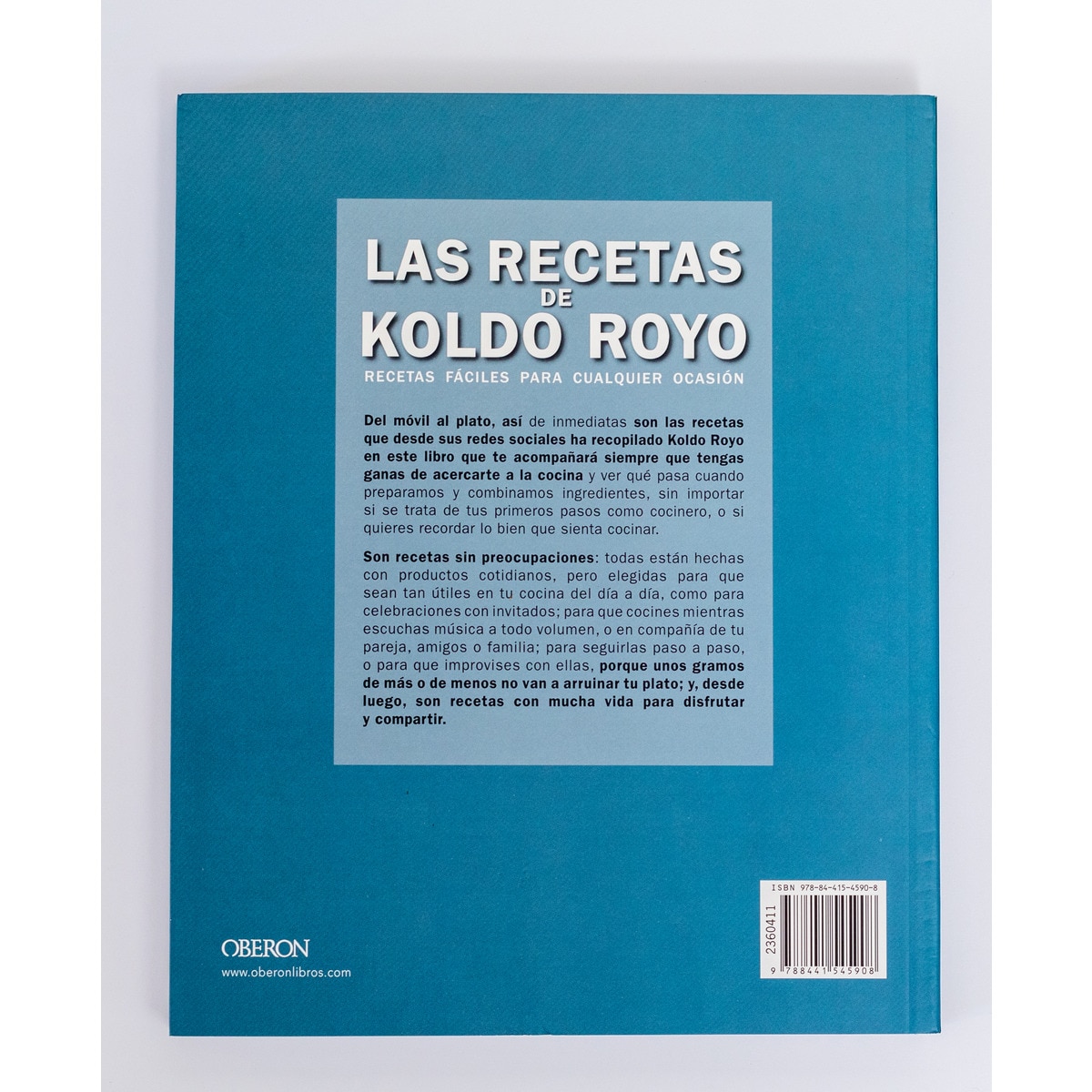 Las recetas de Koldo Royo: Recetas fáciles para cualquier ocasión  (Tapa blanda con solapas) 2