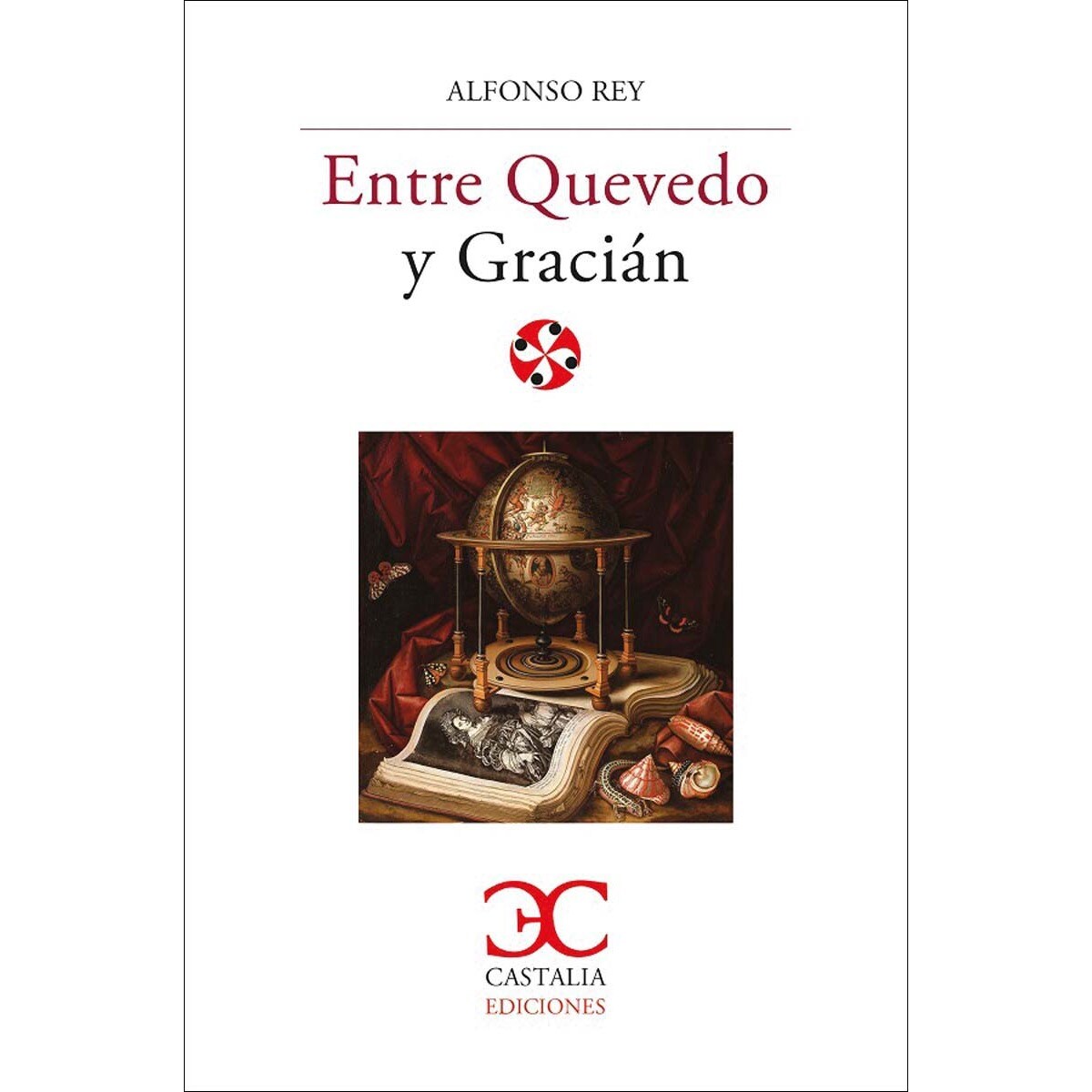 Entre Quevedo y Gracián (Capa mole com abas) 1