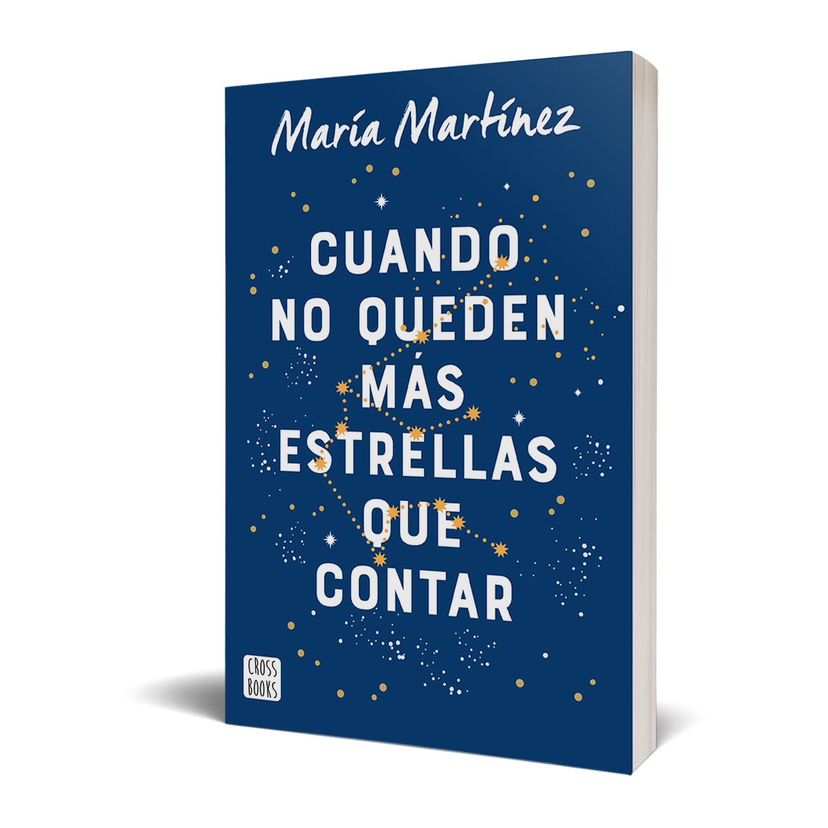 Cuando no queden más estrellas que contar (Tapa blanda Tapa blanda con solapas) 6