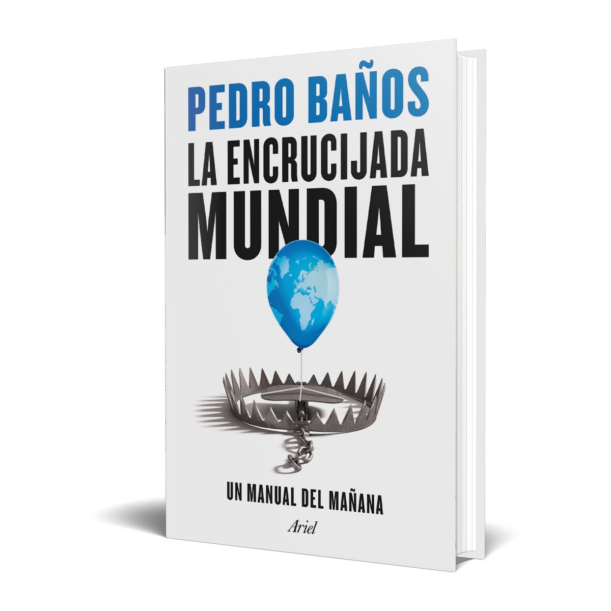 La encrucijada mundial  (Tapa dura) 2