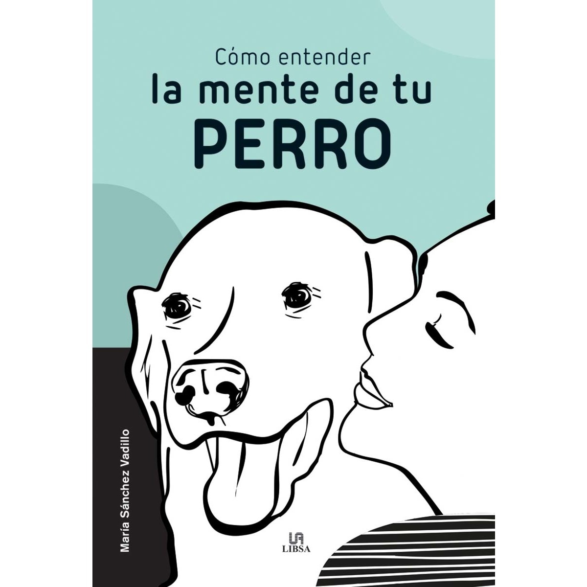 Imagem 0 de Cómo Entender la Mente de Tu Perro (Capa mole)