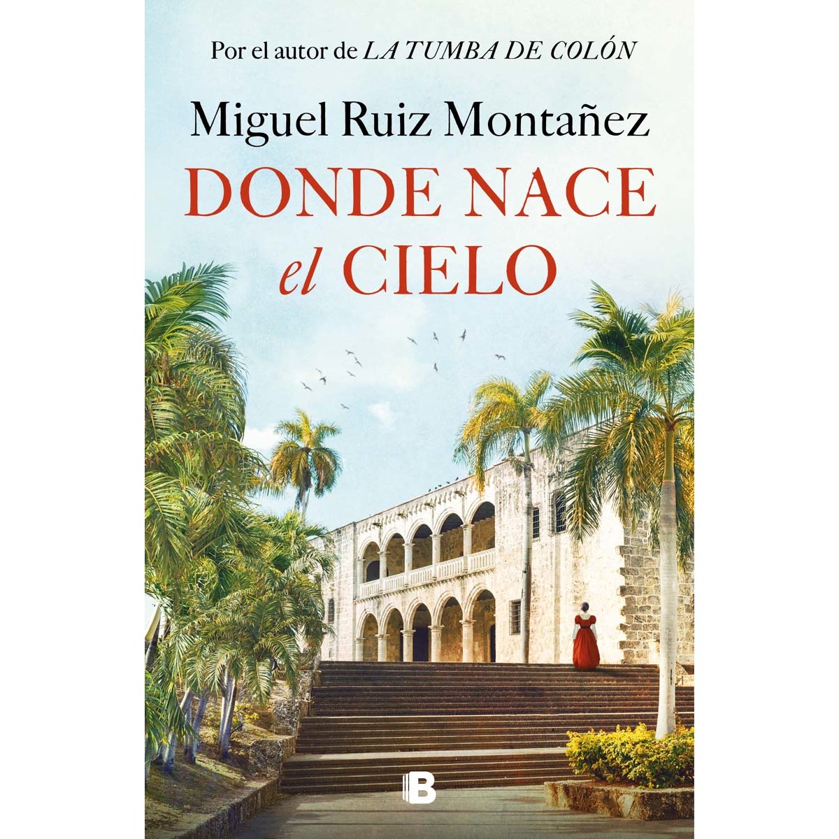 Imagem 0 de Donde nace el cielo (Capa dura)