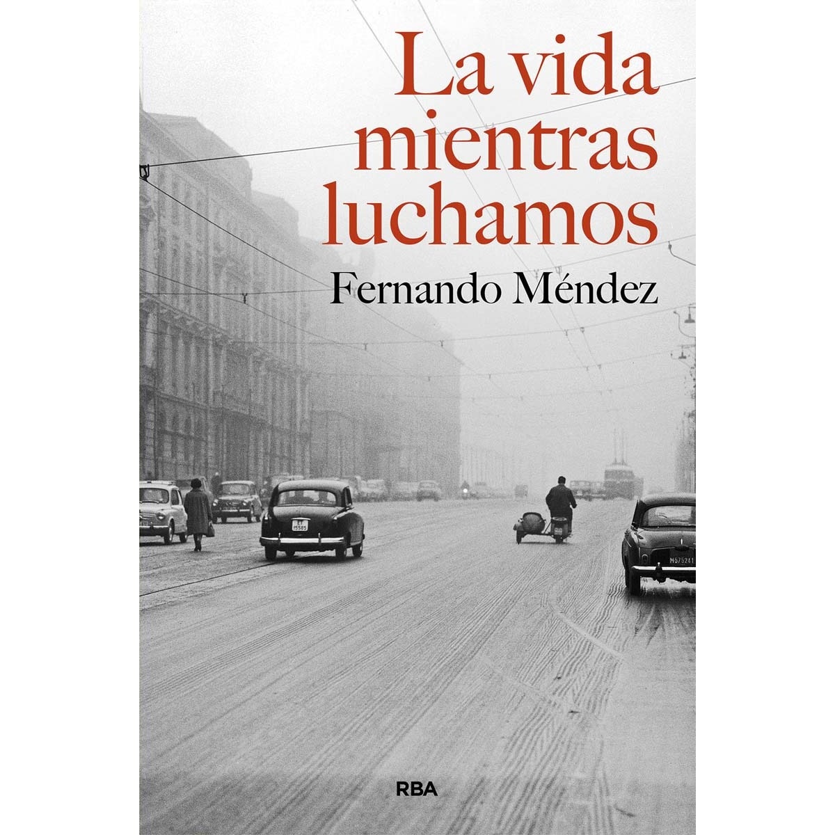 La vida mientras luchamos (Capa mole) 1