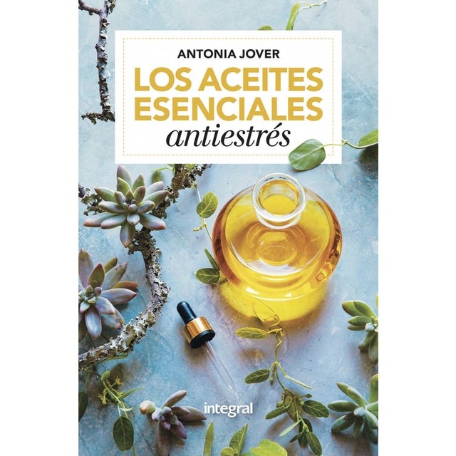 Imagen 0 de Los aceites esenciales antiestrés (Tapa blanda)