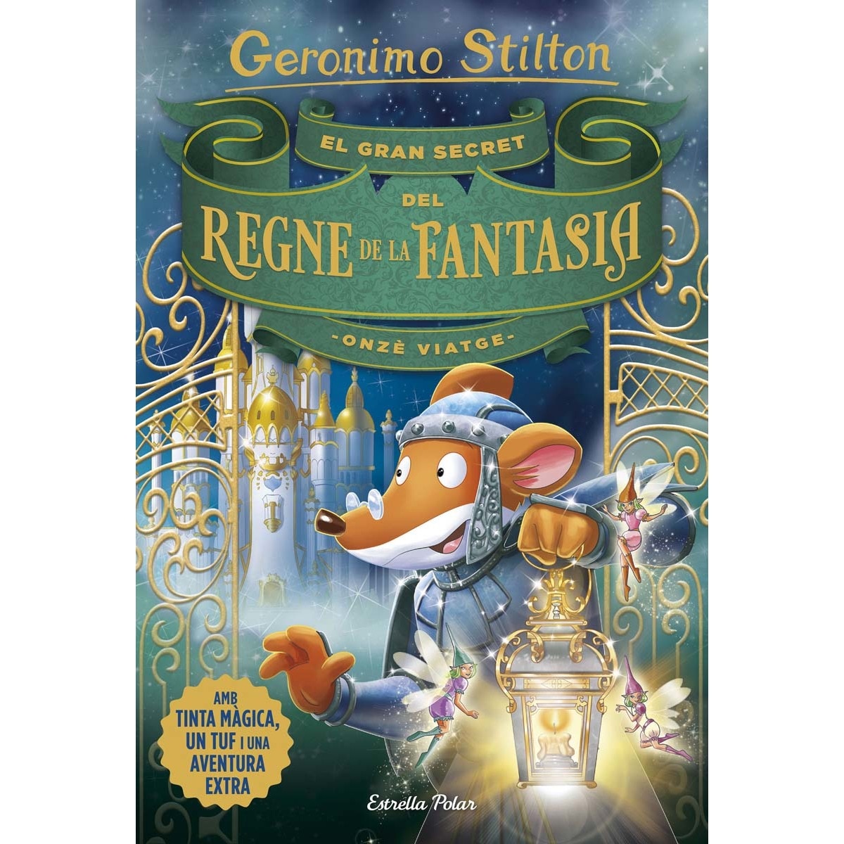 Imagen 0 de El gran secret del Regne de la Fantasia. Onzè viatge  (Tapa dura)