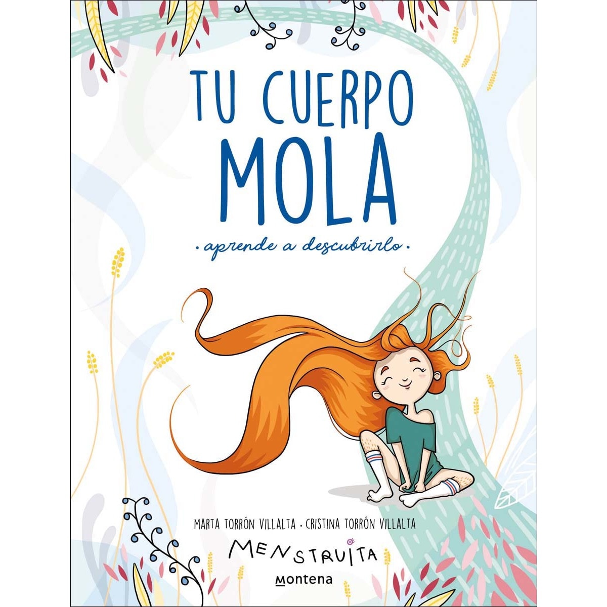 Imagen 0 de Tu cuerpo mola: Aprende a descubrirlo  (Tapa blanda)