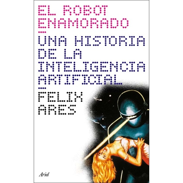 El robot enamorado (Capa mole com abas) 1